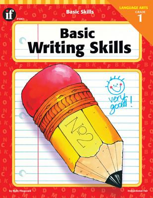 Basic Writing Skills, Grade 1 - Fitzgerald, Holly