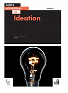 Basics Advertising 03: Ideation