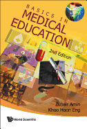 Basics in Medical Education (2nd Ed)