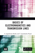 Basics of Electromagnetics and Transmission Lines