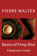 Basics of Feng Shui: A Beginner's Guide