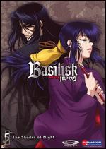 Basilisk, Vol. 5: The Shades of Night