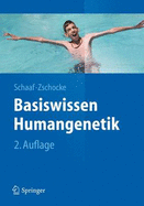 Basiswissen Humangenetik