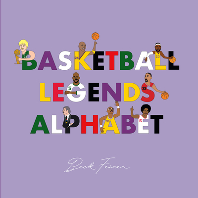 Basketball Legends Alphabet - Legends, Alphabet (Creator)