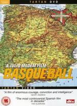 Basque Ball - Julio Medem