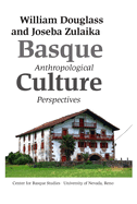 Basque Culture: Anthropological Perspectives