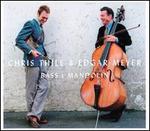 Bass & Mandolin - Chris Thile / Edgar Meyer