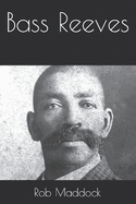 Bass Reeves