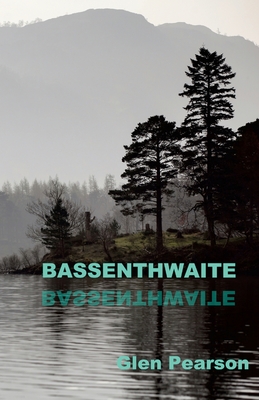 Bassenthwaite - Pearson, Glen