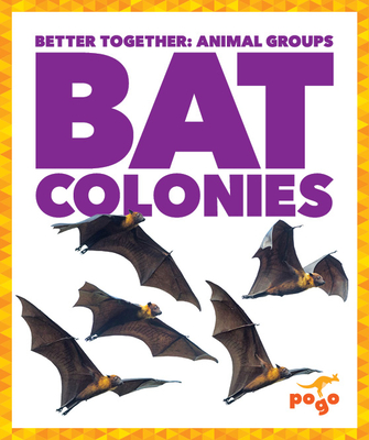 Bat Colonies - Kenney, Karen