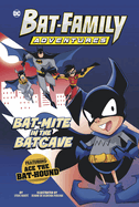 Bat-Mite in the Batcave: Featuring Ace the Bat-Hound!