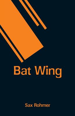 Bat Wing - Rohmer, Sax