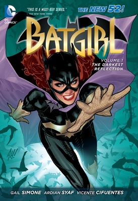 Batgirl Vol. 1: The Darkest Reflection (The New 52) - Simone, Gail