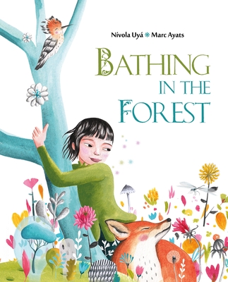 Bathing in the Forest - Ayats, Marc