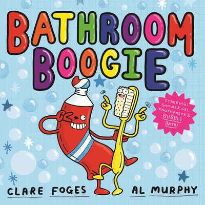 Bathroom Boogie - Foges, Clare