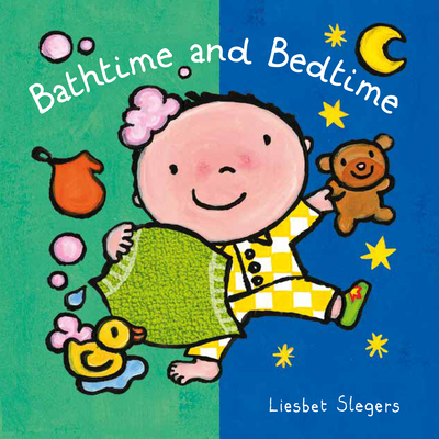 Bathtime and Bedtime - Slegers, Liesbet