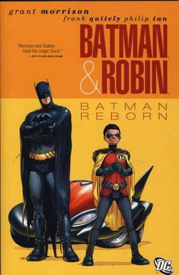 Batman and Robin: Batman Reborn - Morrison, Grant, and Quitely, Frank (Artist), and Tan, Philip (Artist)