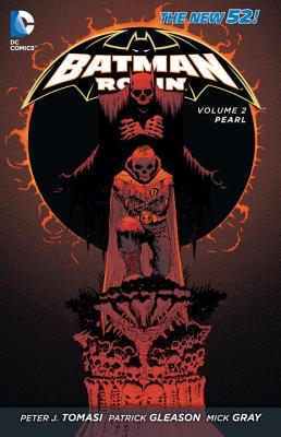 Batman and Robin Vol. 2: Pearl (the New 52) - Tomasi, Peter J