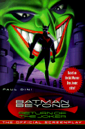 Batman Beyond: Return of the Joker - The Official Screenplay