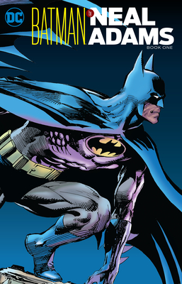 Batman by Neal Adams Book One - Adams, Neal, MD