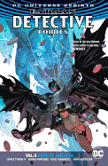 Batman: Detective Comics Vol. 4: Deus Ex Machina (Rebirth)