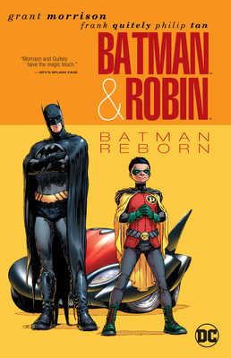 Batman & Robin Vol. 1: Batman Reborn (New Edition) - Morrison, Grant