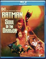 Batman: Soul of the Dragon [Blu-ray]
