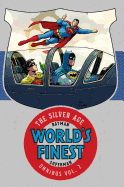 Batman & Superman in World's Finest: The Silver Age Omnibus Vol. 2