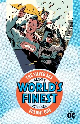 Batman & Superman: World's Finest - The Silver Age Vol. 1 - Various