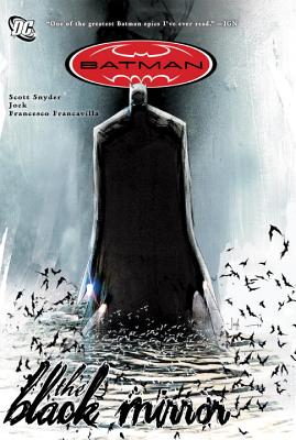 Batman: The Black Mirror - Snyder, Scott