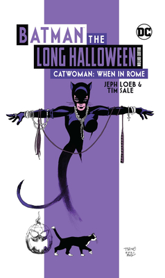 Batman the Long Halloween: Catwoman: When in Rome Deluxe Edition - Loeb, Jeph