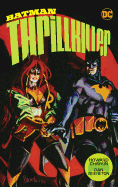 Batman: Thrillkiller (New Edition)