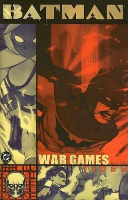 Batman War Games: ACT 2: Tides - DC Comics (Creator)