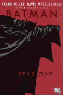 Batman: Year One - Miller, Frank, and Mazzuchelli, David (Artist)