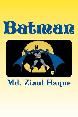 Batman - Haque, MD Ziaul