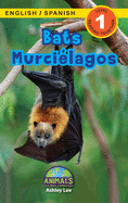 Bats / Murcilagos: Bilingual (English / Spanish) (Ingls / Espaol) Animals That Make a Difference! (Engaging Readers, Level 1)