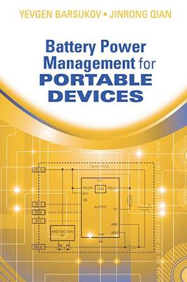 Battery Power Management - Barsukov, Yevgen, and Jinrong, Qian