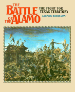 Battle/Alamo: Fight for Texas