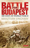 Battle for Budapest: 100 Days in World War II