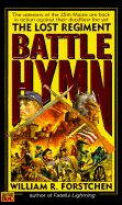 Battle Hymn - Forstchen, William R, Dr., Ph.D.