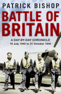 Battle of Britain: A Day-To-Day Chronicle, 10 July-31 October 1940