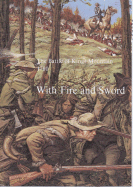 Battle of Kings Mountain 1780, with Fire and Sword - Dykeman, Wilma