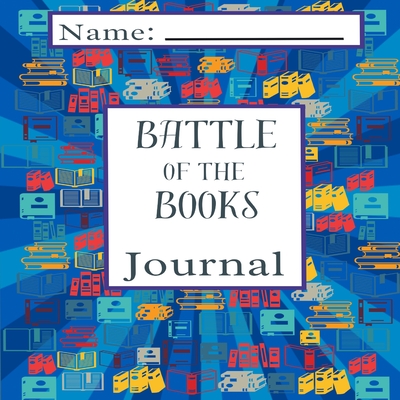 Battle of the Books Journal 1 - Murphy, Gail Jean (Editor)