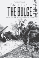 Battle of the Bulge - World War II: A History from Beginning to End