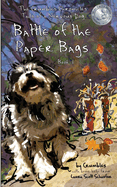 Battle of the Paper Bags: The Crumbles Chronicles, Tails of a Nervous Dog