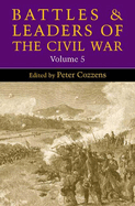 Battles and Leaders of the Civil War: Volume 5