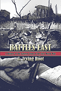 Battles East: A History of the Eastern Front of the First World War