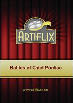 Battles of Chief Pontiac - Felix E. Feist
