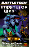 Battletech 30: Impetus of War