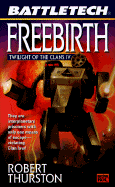 Battletech 36: Freebirth